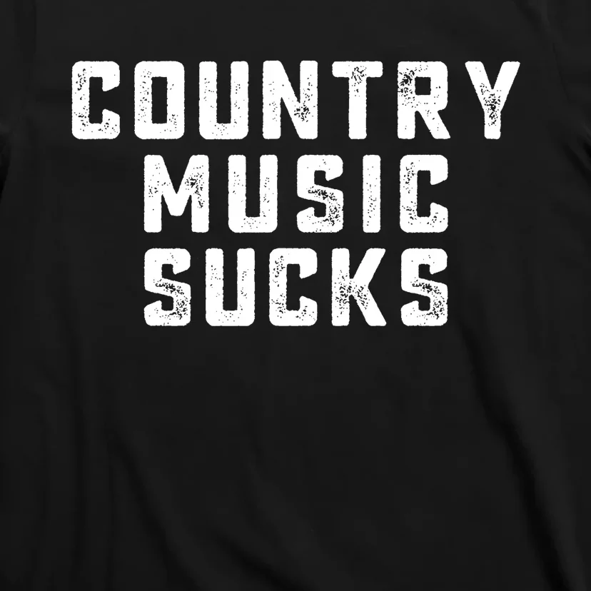 Country Music Gifts Pop Country Sucks T-Shirt