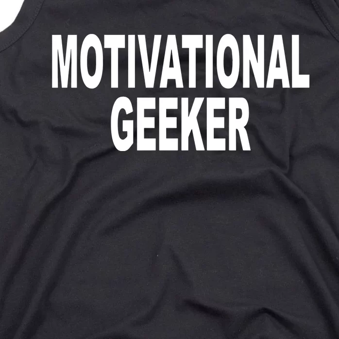 Cr1tter Motivational Geeker Tank Top