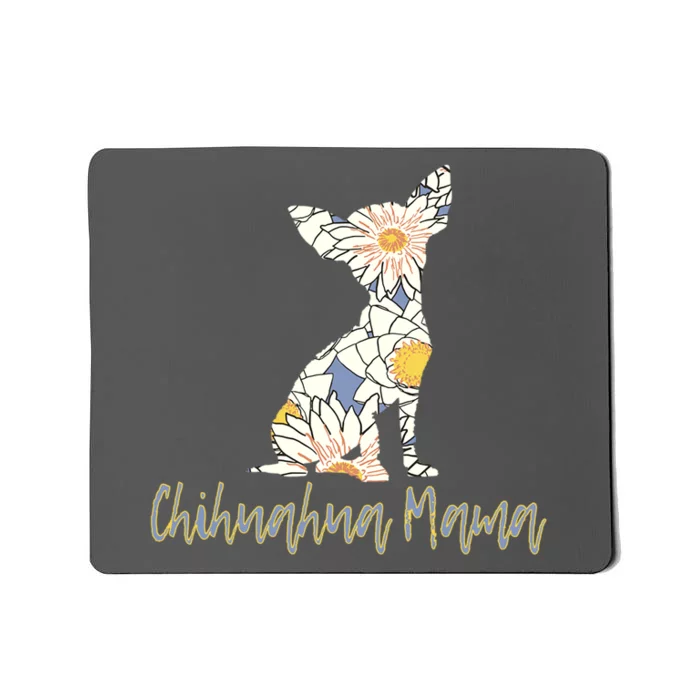 Chihuahua Mama Gifts For Lovers Mousepad