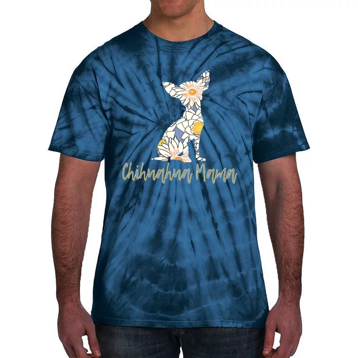 Chihuahua Mama Gifts For Lovers Tie-Dye T-Shirt