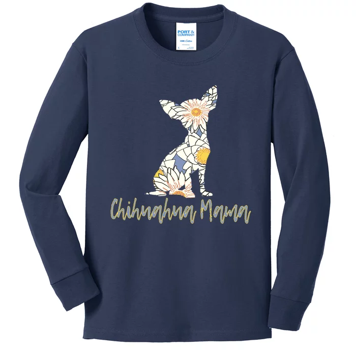 Chihuahua Mama Gifts For Lovers Kids Long Sleeve Shirt