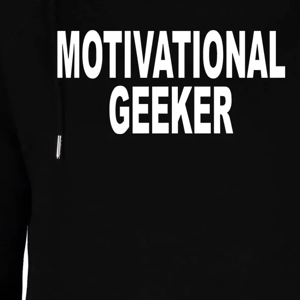 Cr1tter Motivational Geeker Womens Funnel Neck Pullover Hood