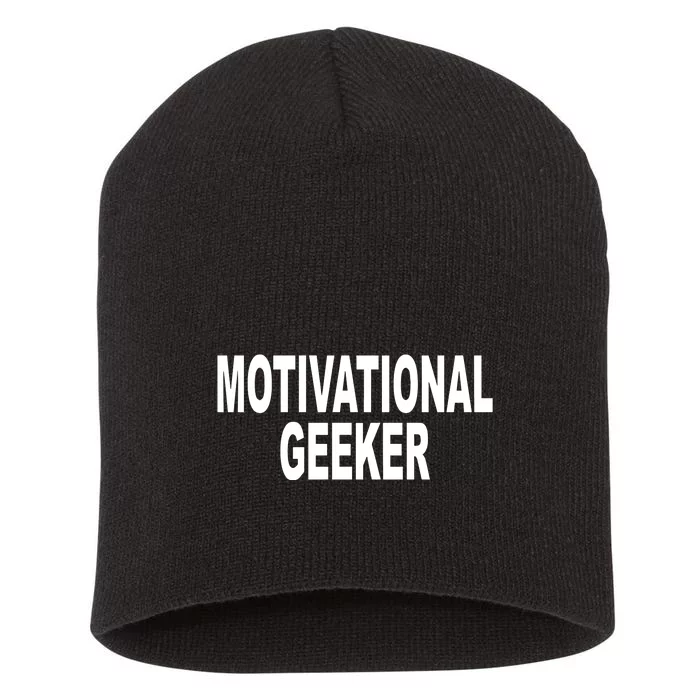 Cr1tter Motivational Geeker Short Acrylic Beanie