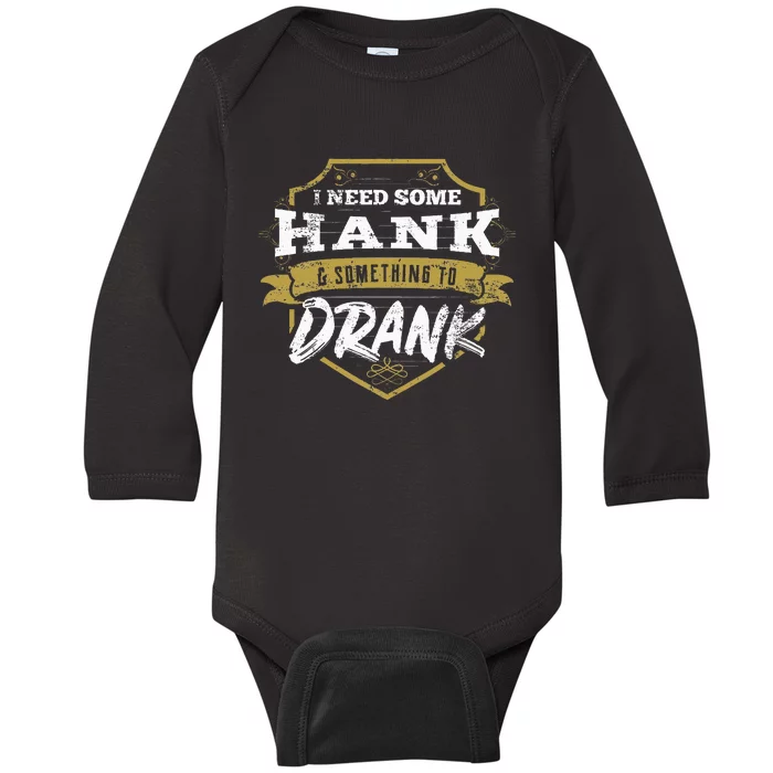 Country Music Gift Design Hank And Drank Gift Idea Baby Long Sleeve Bodysuit