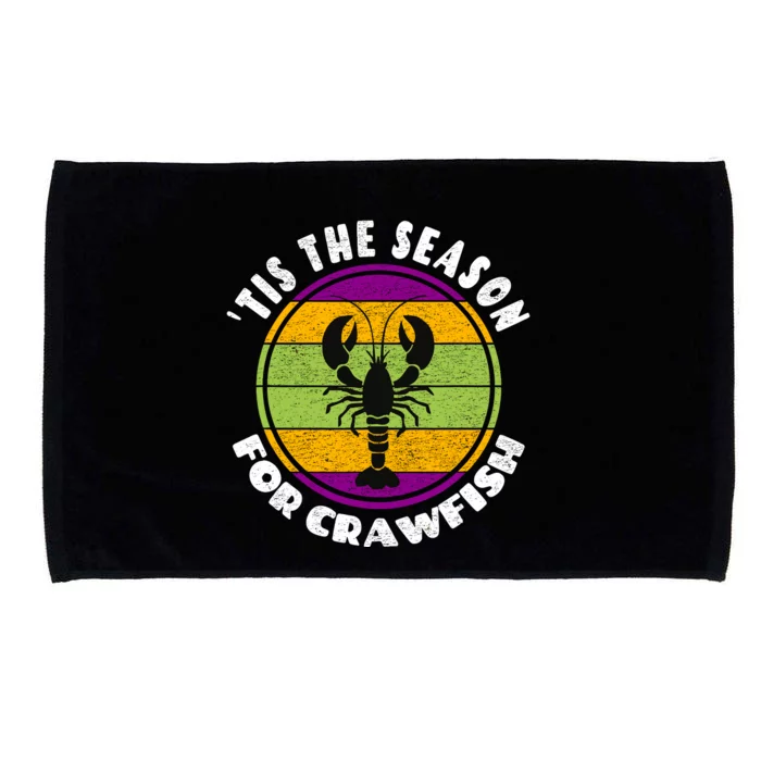 Crawfish Mardi Gras - Tis The Season For Crawfish Microfiber Hand Towel