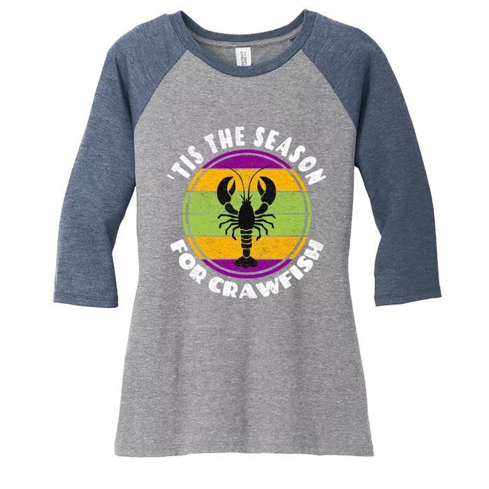 Crawfish Mardi Gras - Tis The Season For Crawfish Women's Tri-Blend 3/4-Sleeve Raglan Shirt