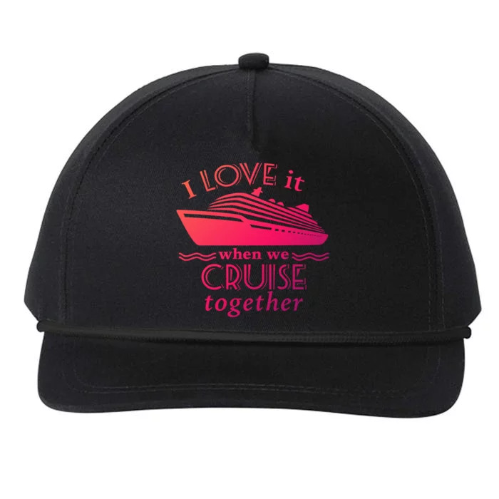 Cruise Meaningful Gift For Couples Who Love Cruising Together Gift Snapback Five-Panel Rope Hat