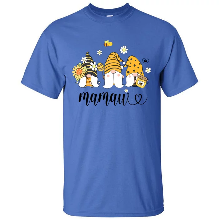 Cute Mamaw Gnomes With Bees And Sunflower Country Style Gift Tall T-Shirt