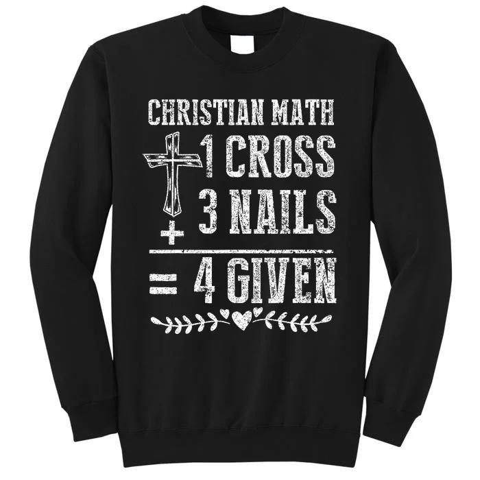 Christian Math God Worshiper Christ Follower Religion Tall Sweatshirt