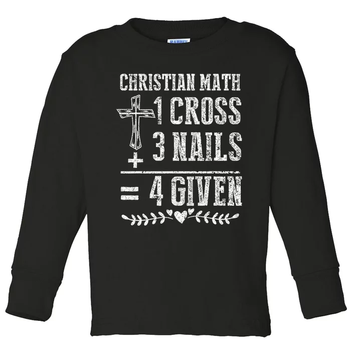 Christian Math God Worshiper Christ Follower Religion Toddler Long Sleeve Shirt