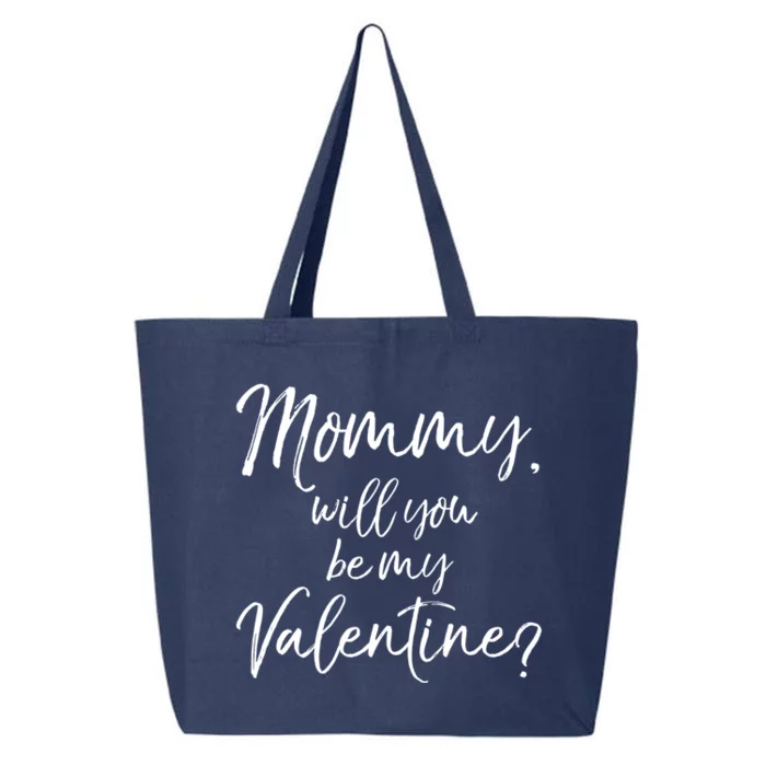 Cute Mom Gift From Son Fun Mommy Will You Be My Valentine? Cool Gift 25L Jumbo Tote