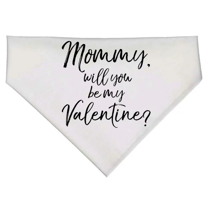 Cute Mom Gift From Son Fun Mommy Will You Be My Valentine? Cool Gift USA-Made Doggie Bandana