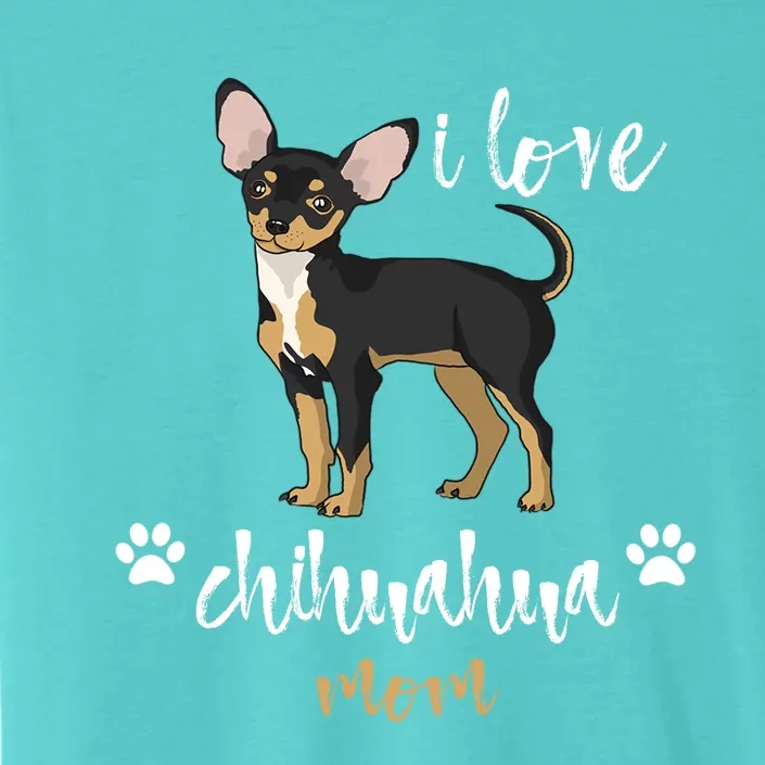 Chihuahua Mom Gifts Lover ChromaSoft Performance T-Shirt