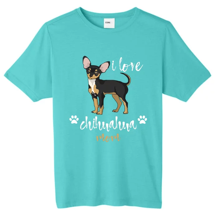 Chihuahua Mom Gifts Lover ChromaSoft Performance T-Shirt