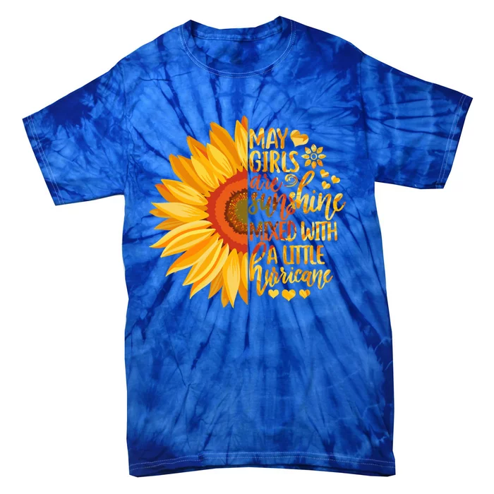 Cute May Girls Are Sunshine Mixed With Hurricane Classic Cool Gift Tie-Dye T-Shirt