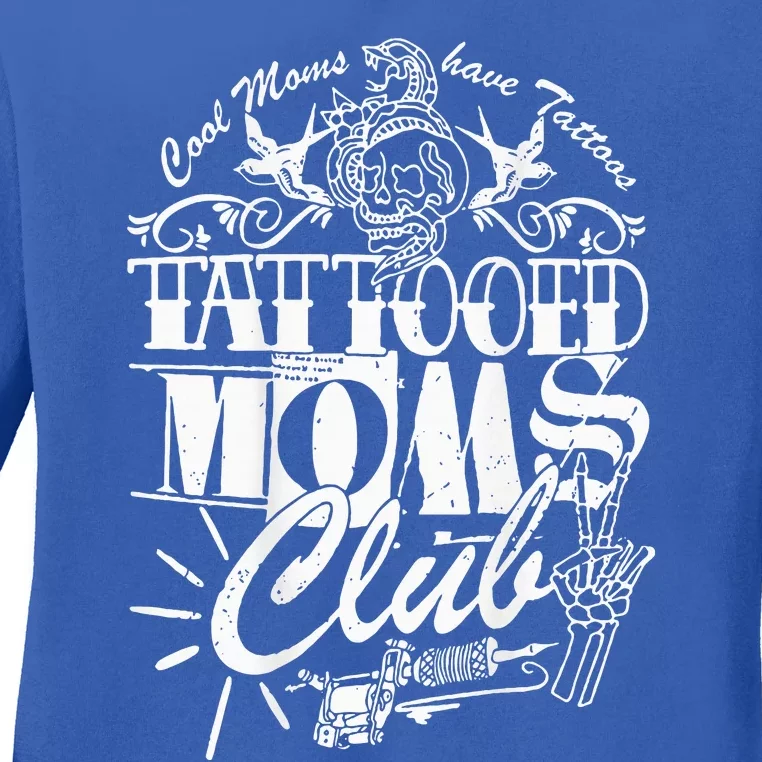 Cool Moms Have Tattoos Retro Tattooed Moms Club Ladies Long Sleeve Shirt