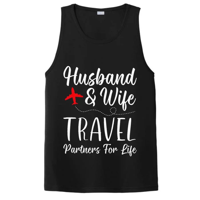 Couple Matching Husband And Wife Travel Partners For Life Performance Tank