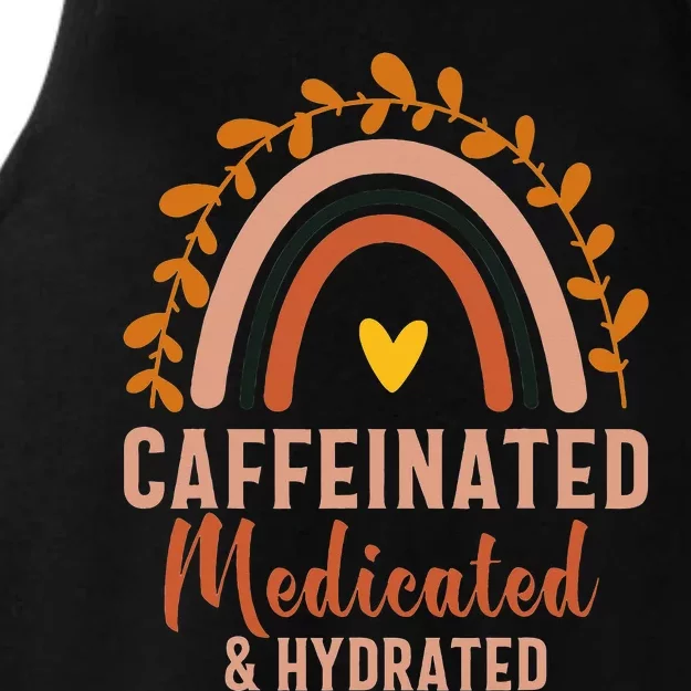 Caffeinated Medicated Hydrated Funny Saying Nurse Ladies Tri-Blend Wicking Tank