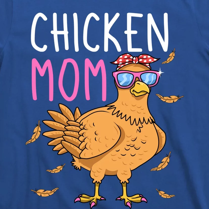 Chicken Mom Hen Lover Poultry Farmer Chicks Mother's Day Funny Gift T-Shirt