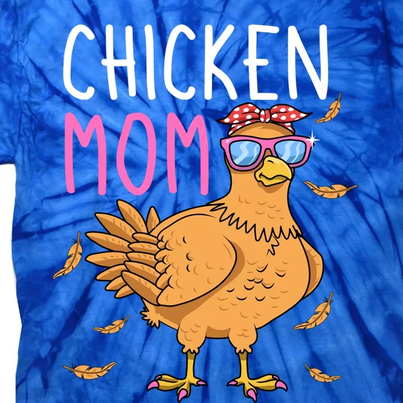 Chicken Mom Hen Lover Poultry Farmer Chicks Mother's Day Funny Gift Tie-Dye T-Shirt