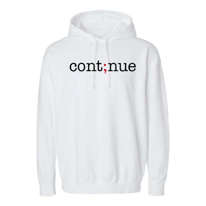 Continue Mental Health Awareness Garment-Dyed Fleece Hoodie