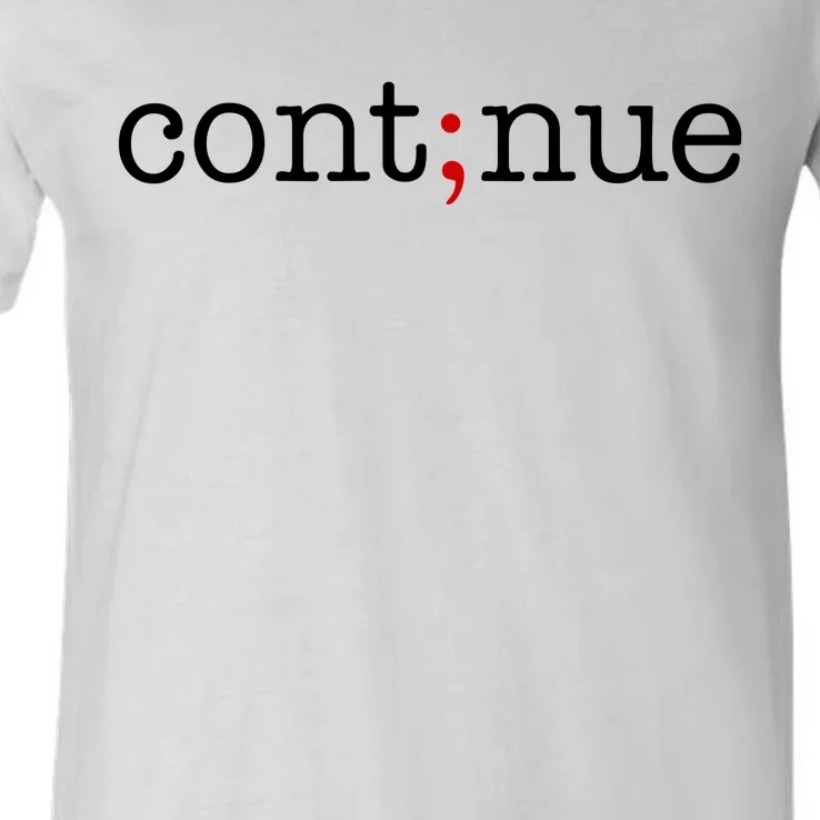 Continue Mental Health Awareness V-Neck T-Shirt