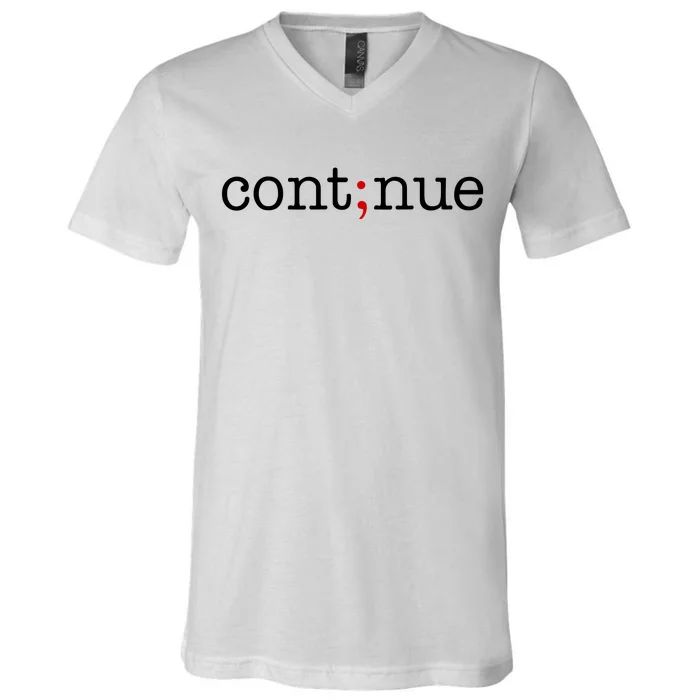 Continue Mental Health Awareness V-Neck T-Shirt