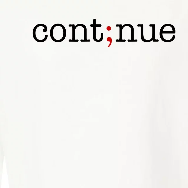 Continue Mental Health Awareness Cropped Pullover Crew