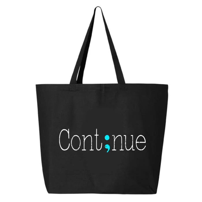 Continue Mental Health Awareness Semicolon 25L Jumbo Tote