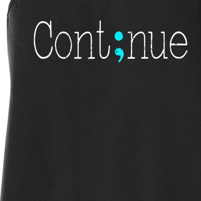 Continue Mental Health Awareness Semicolon Women's Racerback Tank