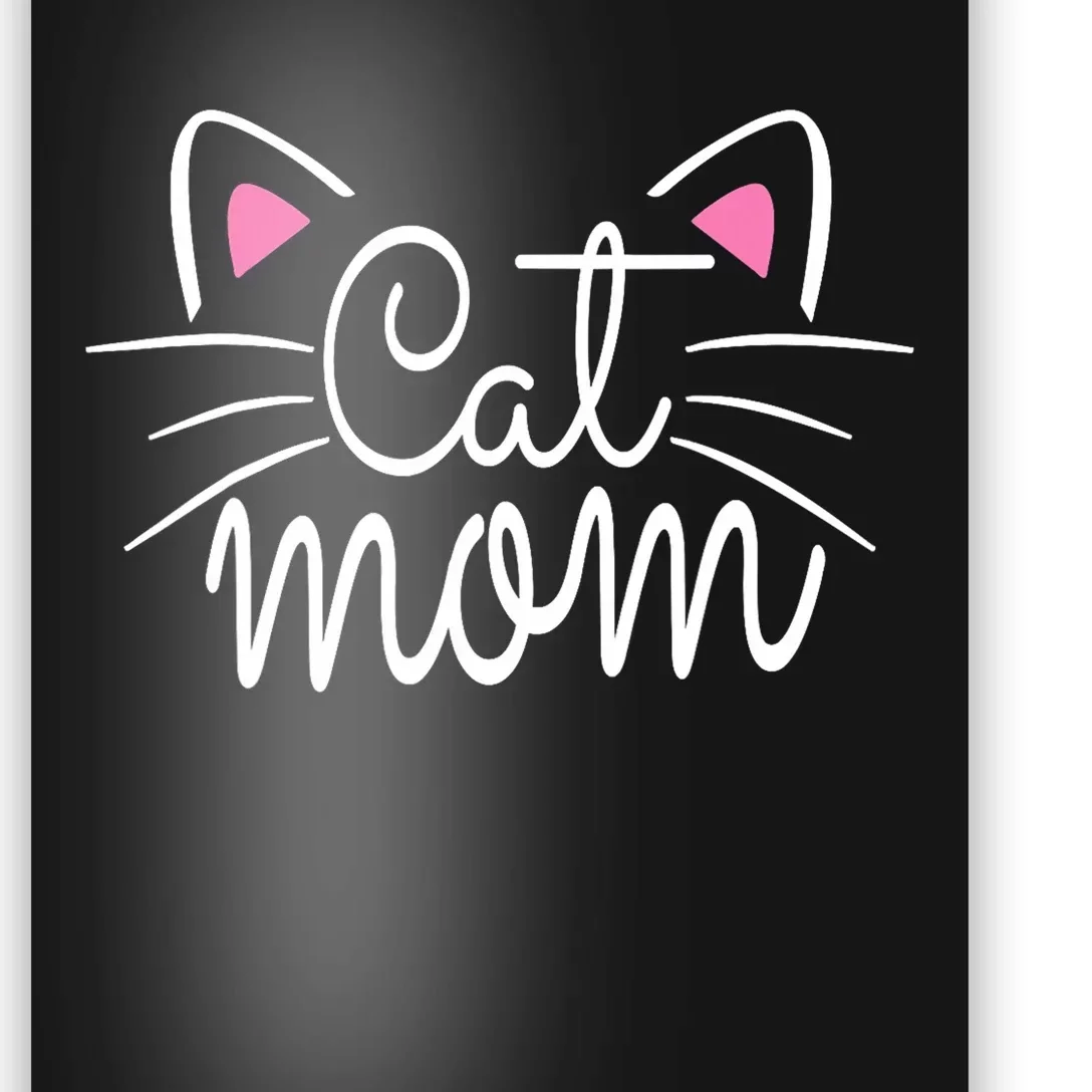 Cat Mom Happy Mothers Day For Cat Lovers Family Matching Poster