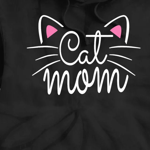 Cat Mom Happy Mothers Day For Cat Lovers Family Matching Tie Dye Hoodie