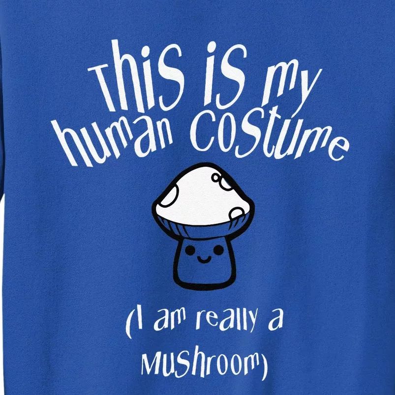 Cute Mushroom Halloween Easy Lazy Costume Scary Party Sweatshirt