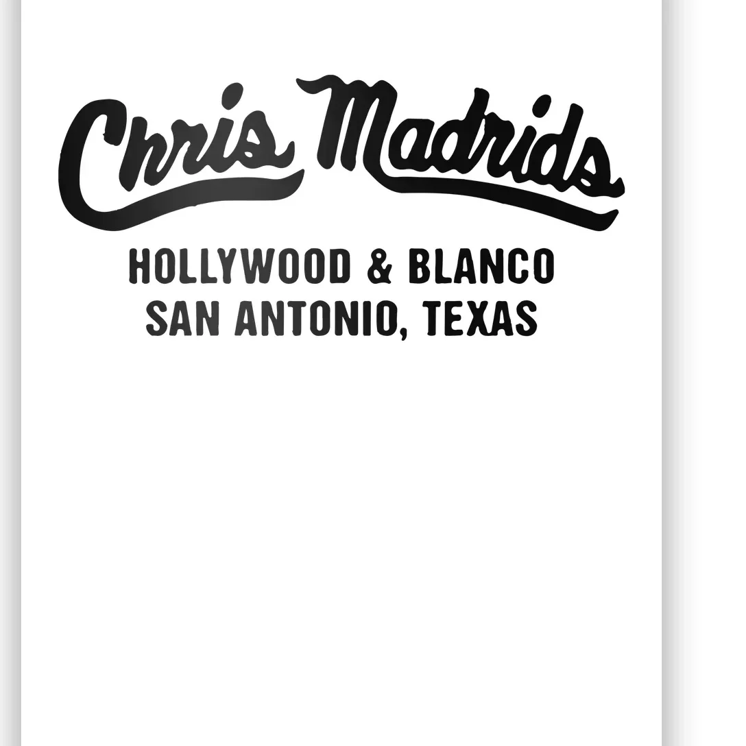 Chris Madrids Hollywood And Blanco San Antonio Texas Poster