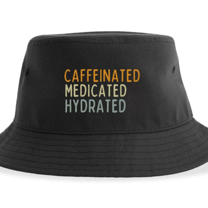 Caffeinated Medicated Hydrated Funny Saying Nurse Teacher Sustainable Bucket Hat