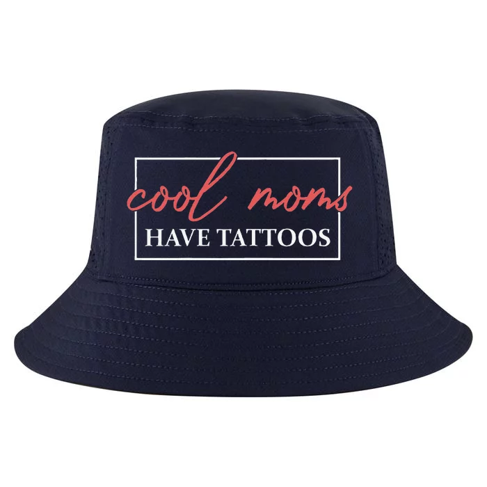 Cool Moms Have Tattoos Mother Tattooed Mom Mum Mothers Day Cool Comfort Performance Bucket Hat