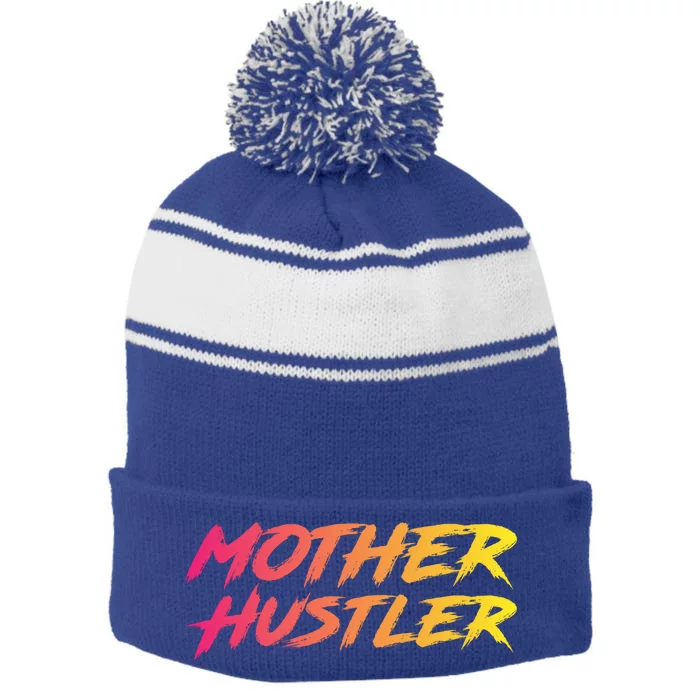 Cool Mother Hustler Humble Money Cash Gift Stripe Pom Pom Beanie