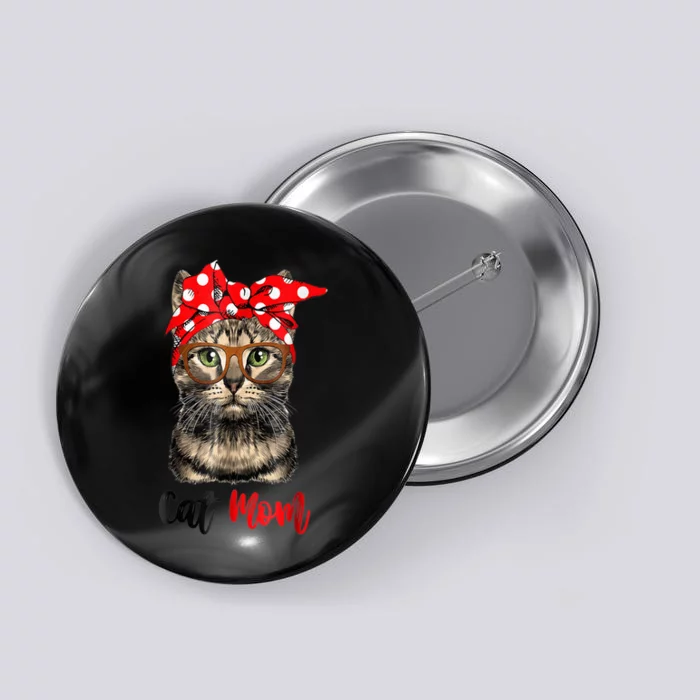 Cat Mom Happy Mothers Day For Cat Lovers Family Matching Button