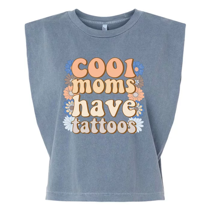 Cool Moms Have Tattoos Garment-Dyed Women's Muscle Tee