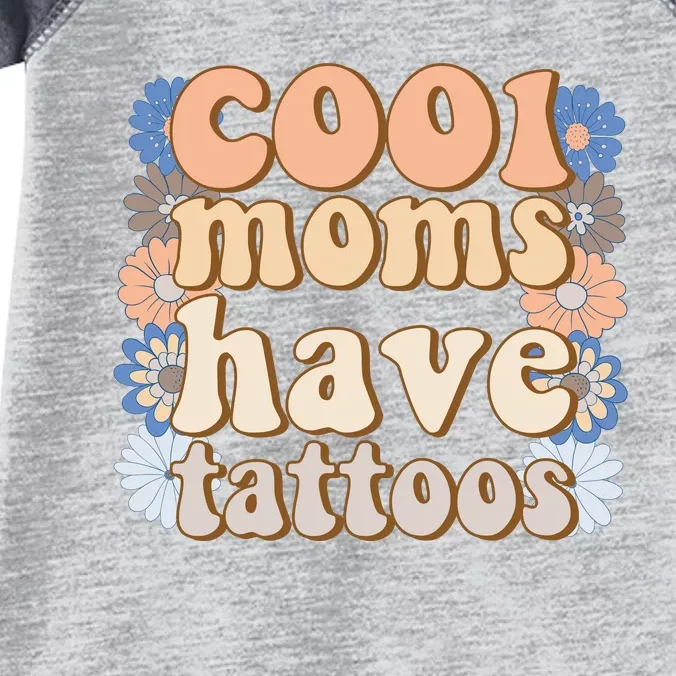 Cool Moms Have Tattoos Infant Baby Jersey Bodysuit