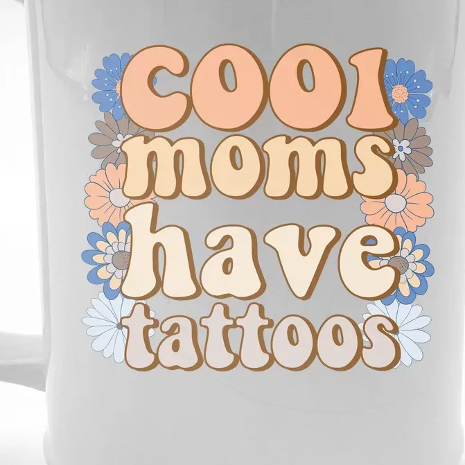 Cool Moms Have Tattoos Front & Back Beer Stein