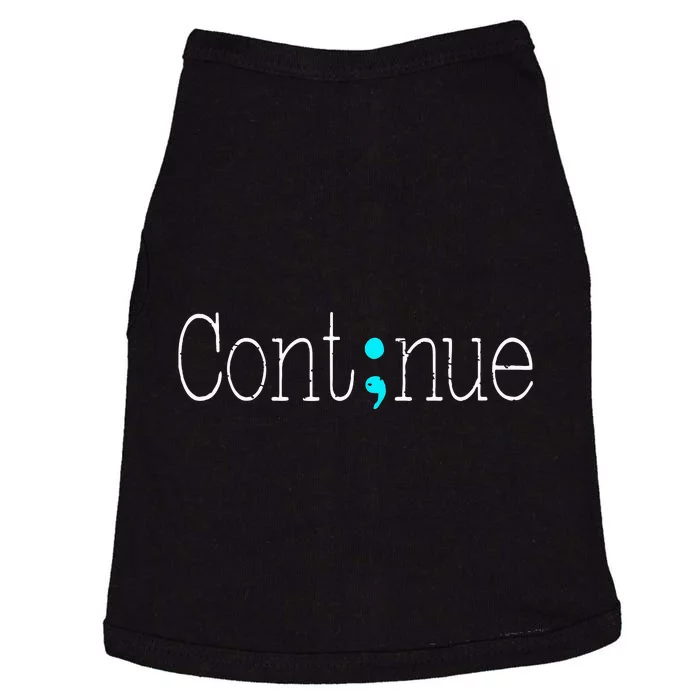 Continue Mental Health Awareness Semicolon Doggie Tank