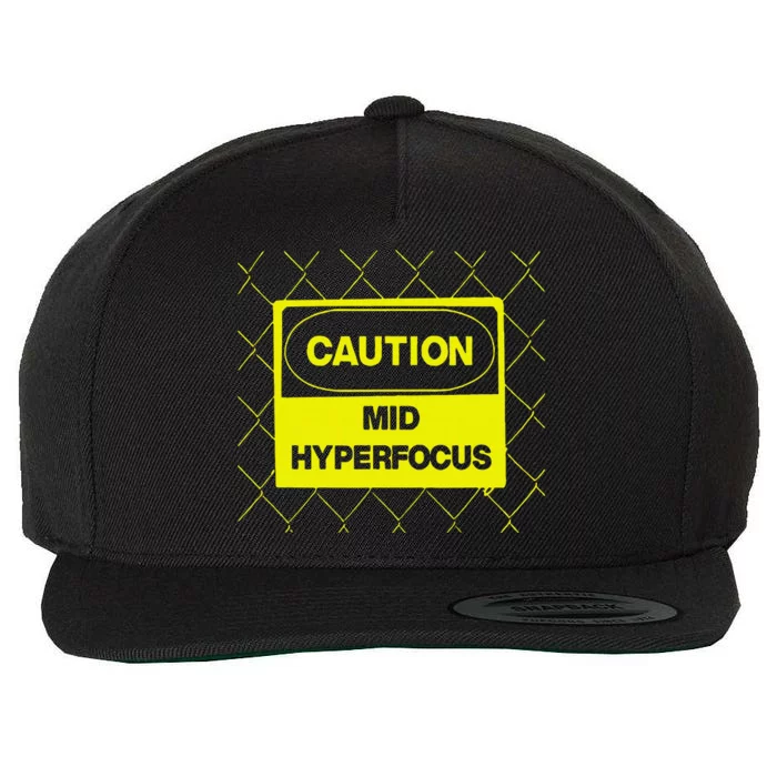 Caution Mid Hyperfocus Wool Snapback Cap