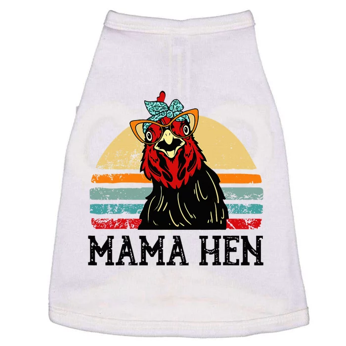 Chickenshirt Mama Hen Mother Day Gift Funny Farm Mom Doggie Tank