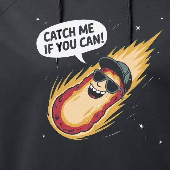 Catch Me If You Can Funny Astronomy Meteor Performance Fleece Hoodie