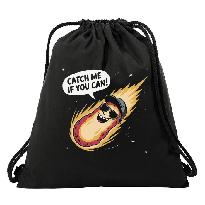 Catch Me If You Can Funny Astronomy Meteor Drawstring Bag