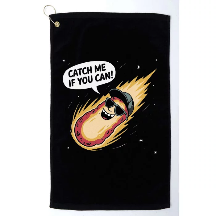 Catch Me If You Can Funny Astronomy Meteor Platinum Collection Golf Towel