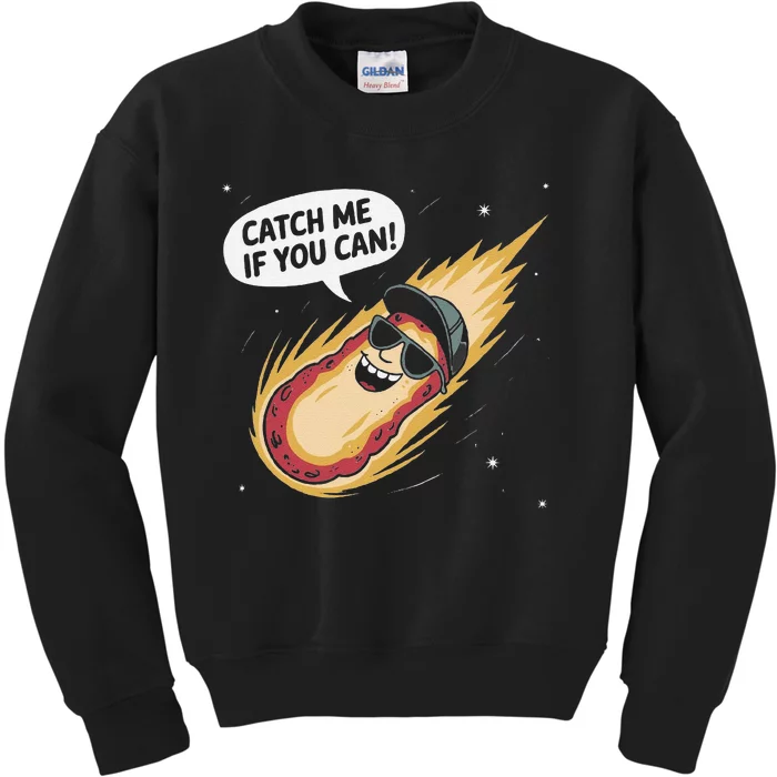 Catch Me If You Can Funny Astronomy Meteor Kids Sweatshirt