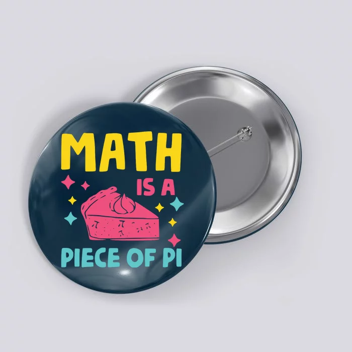 Cool Math Is A Peace Of Pi Button