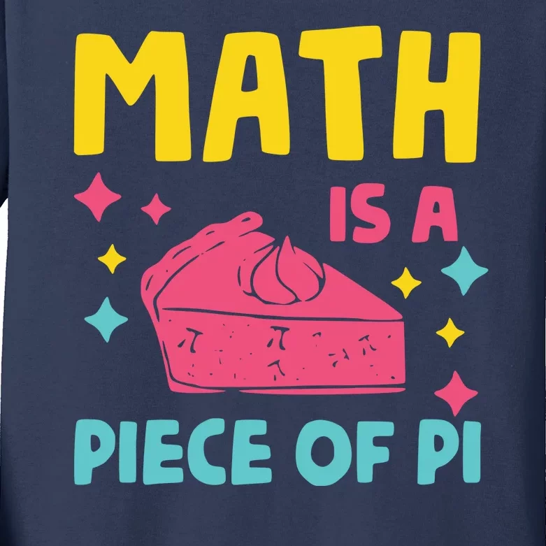 Cool Math Is A Peace Of Pi Kids Long Sleeve Shirt